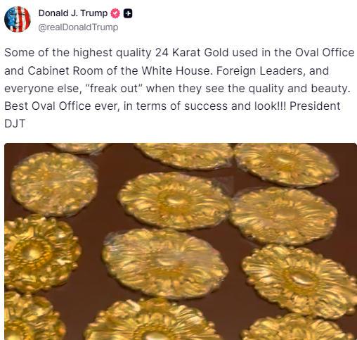 贝股通 特朗普发视频炫耀白宫“24K黄金” 美民众：看起来糟透了